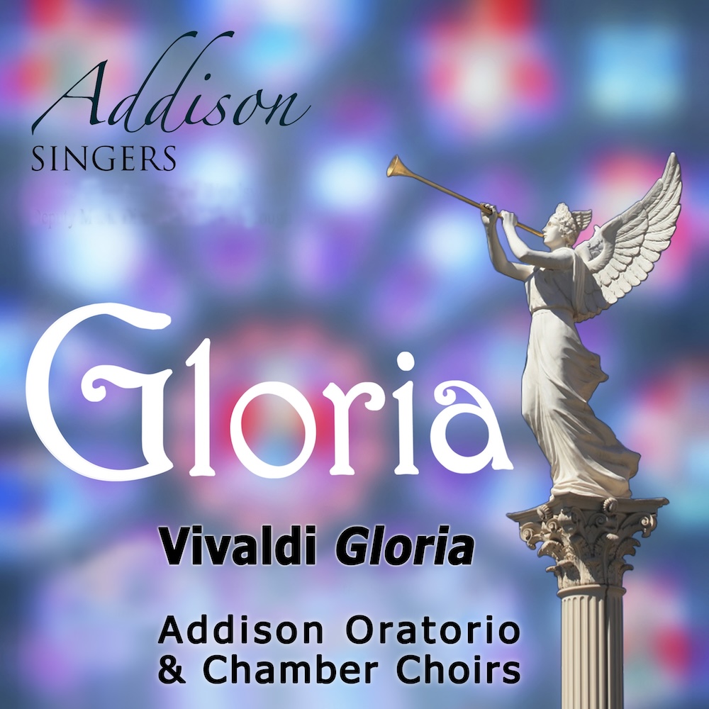 Addison Singers present Gloria, 6th December 2025